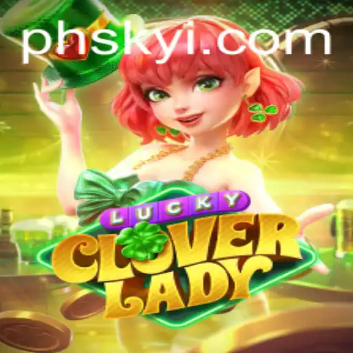 Discover the Enchanting World of LuckyCloverLady: A Thrilling Adventure Awaits
